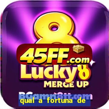 qual a fortuna de mari maria